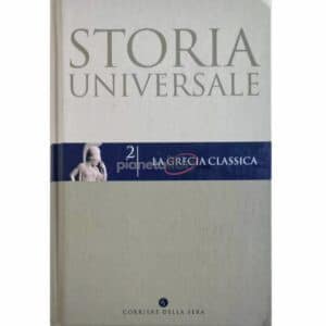 Storia universale Vol. 2 La Grecia classica
