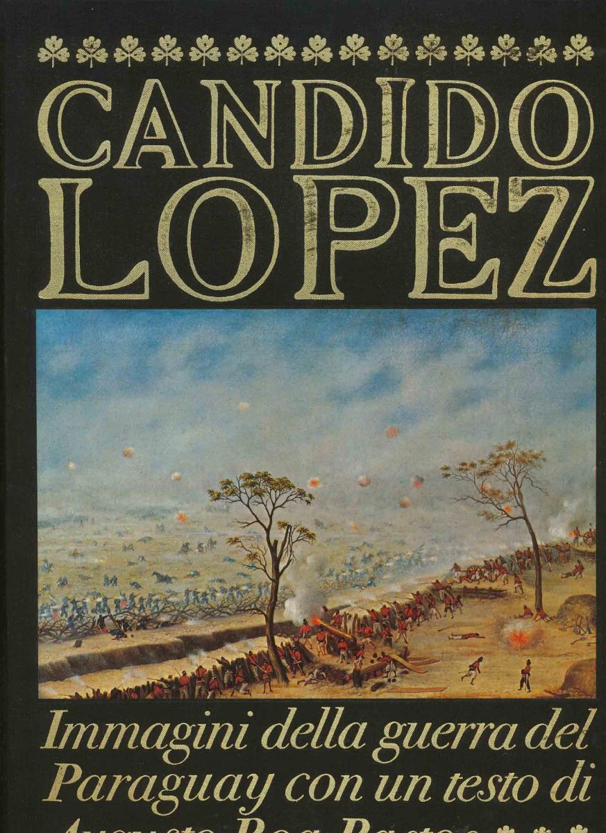 Candido López-Immagini della guerra del Paraguay
