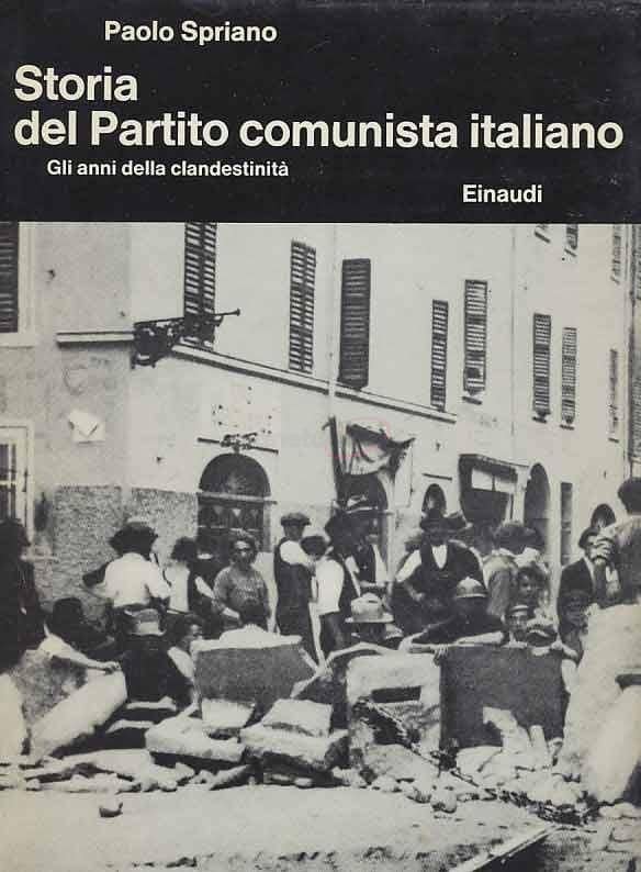 Storia del Partito comunista italiano - Gli anni della clandestinit?ﾠ