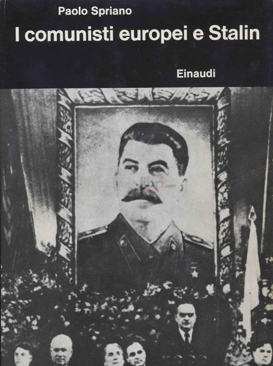 I comunisti europei e stalin