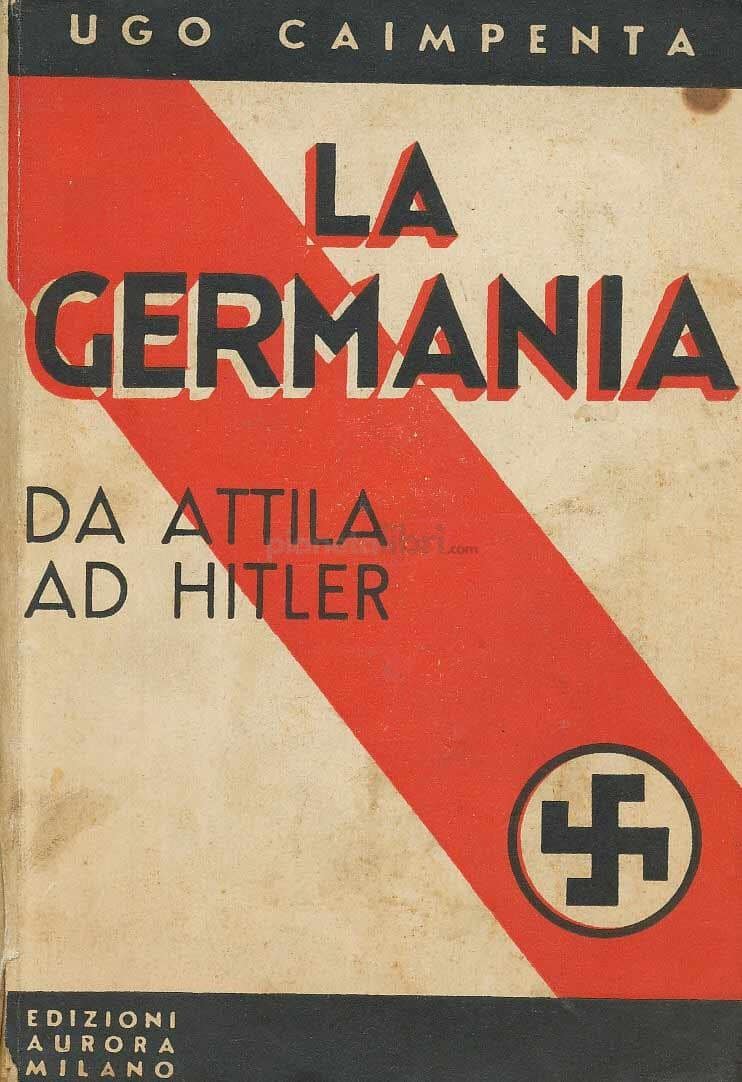La Germania da Attila ad Hitler