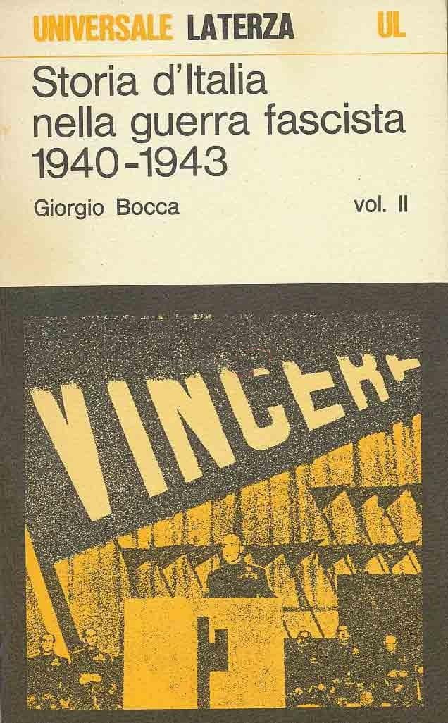 Storia dell'Italia nella guerra fascista 1940-1943 Vol.2