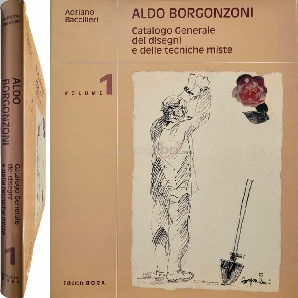 Aldo Borgonzoni Catalogo Generale dei disegni e delle tecniche miste