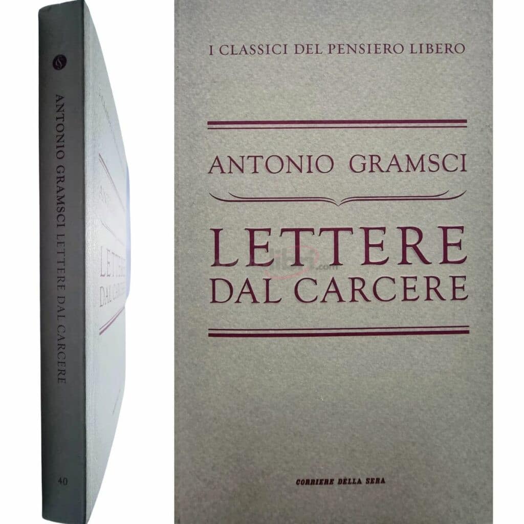 Antonio Gramsci LETTERE DAL CARCERE