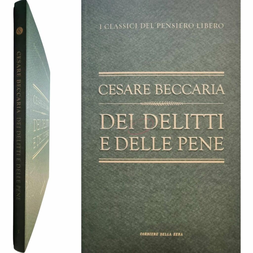 Cesare Beccaria DEI DELITTI E DELLE PENE Prefazione di Vittorio Grevi