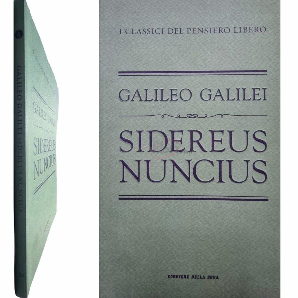 Galileo Galilei SIDEREUS NUNCIUS