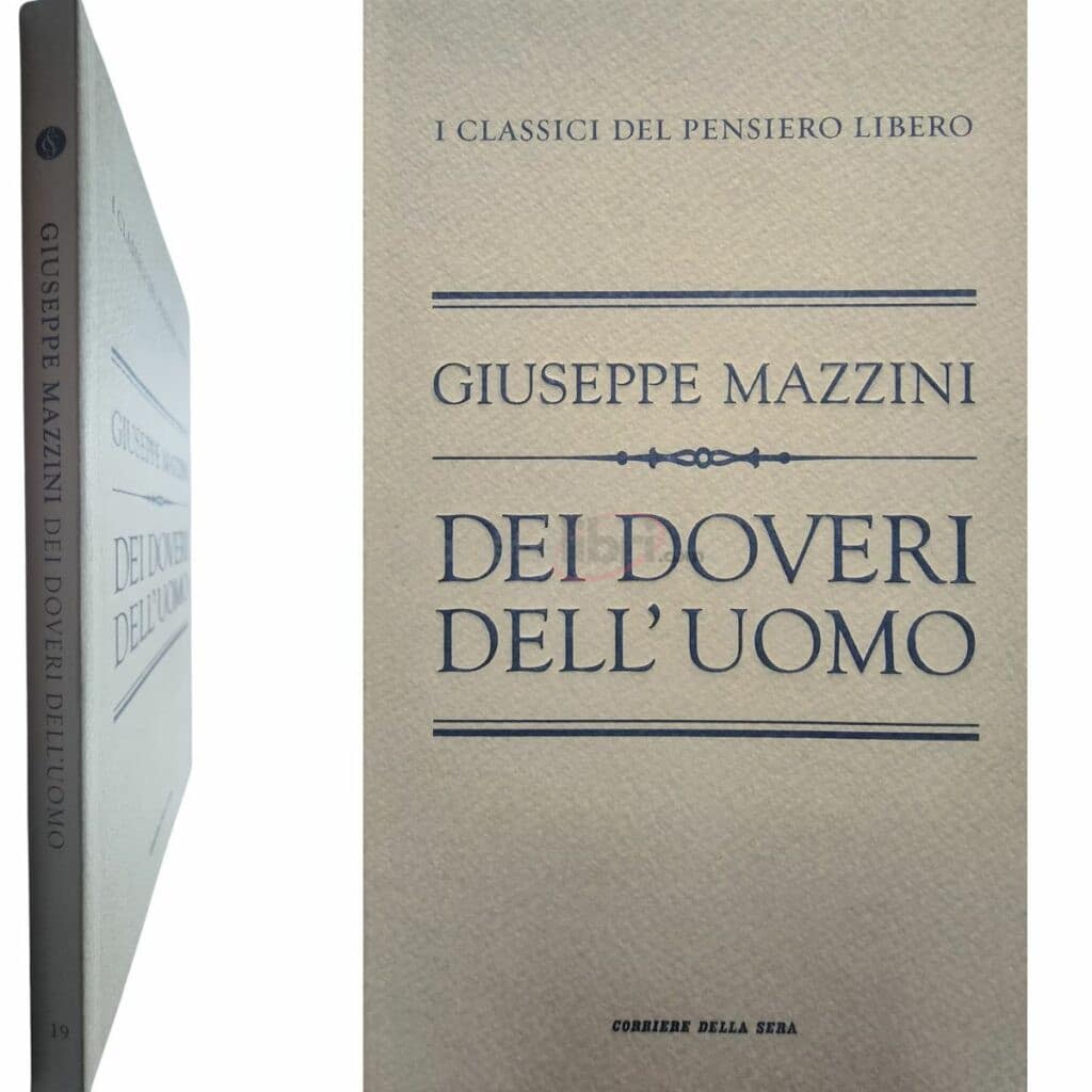 Giuseppe Mazzini DEI DOVERI DELL'UOMO