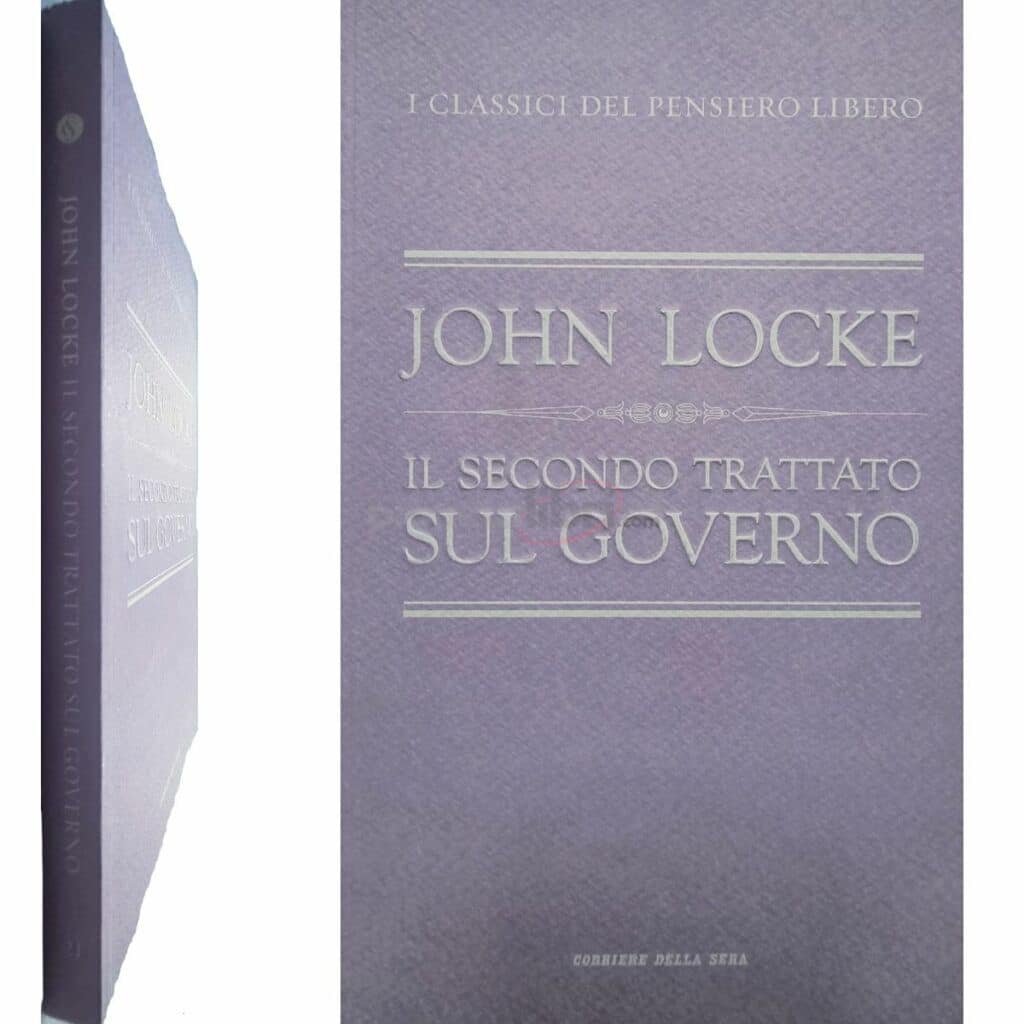 John Locke IL SECONDO TRATTATO SUL GOVERNO