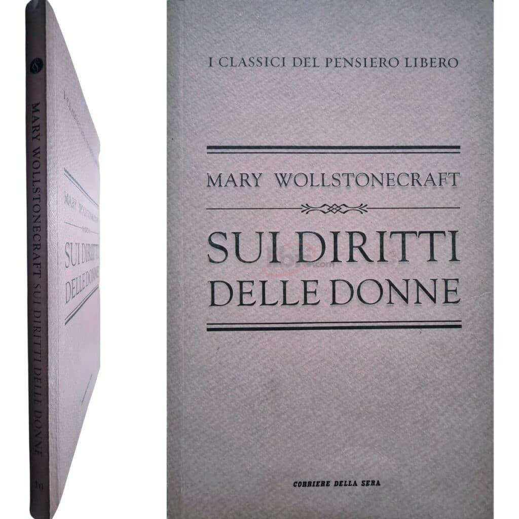 MARY WOLLSTONECRAFT SUI DIRITTI DELLE DONNE