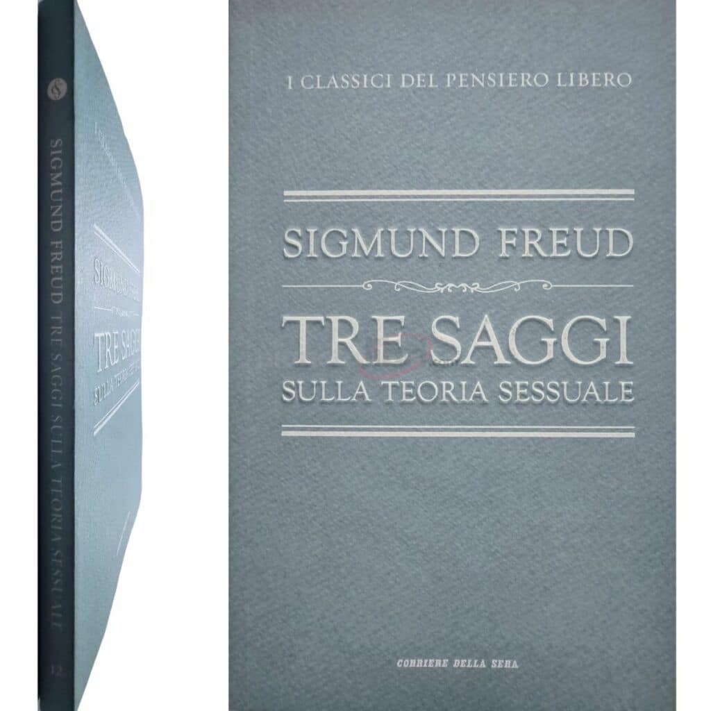SIGMUND FREUD TRE SAGGI SULLA TEORIA SESSUALE