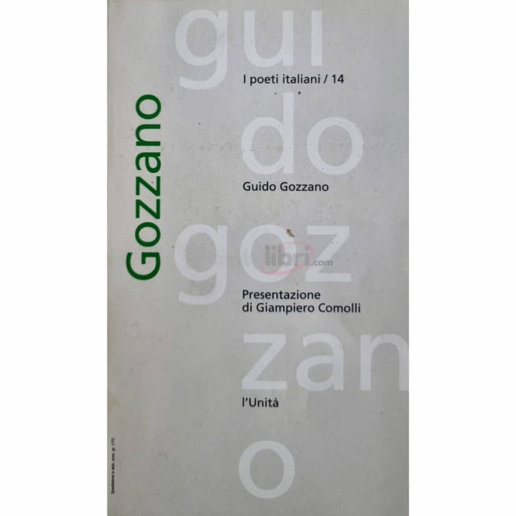 I poeti italiani/14 Guido Gozzano