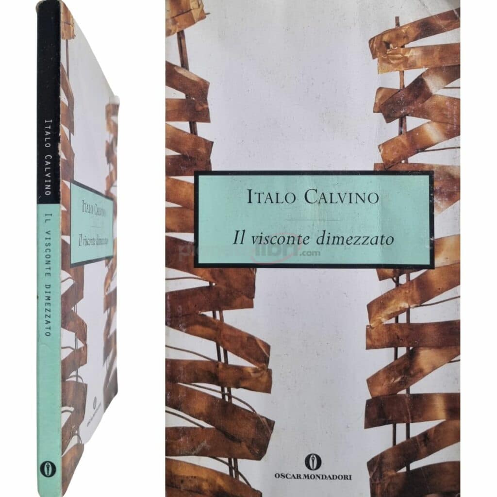 Italo Calvino IL VISCONTE DIMEZZATO