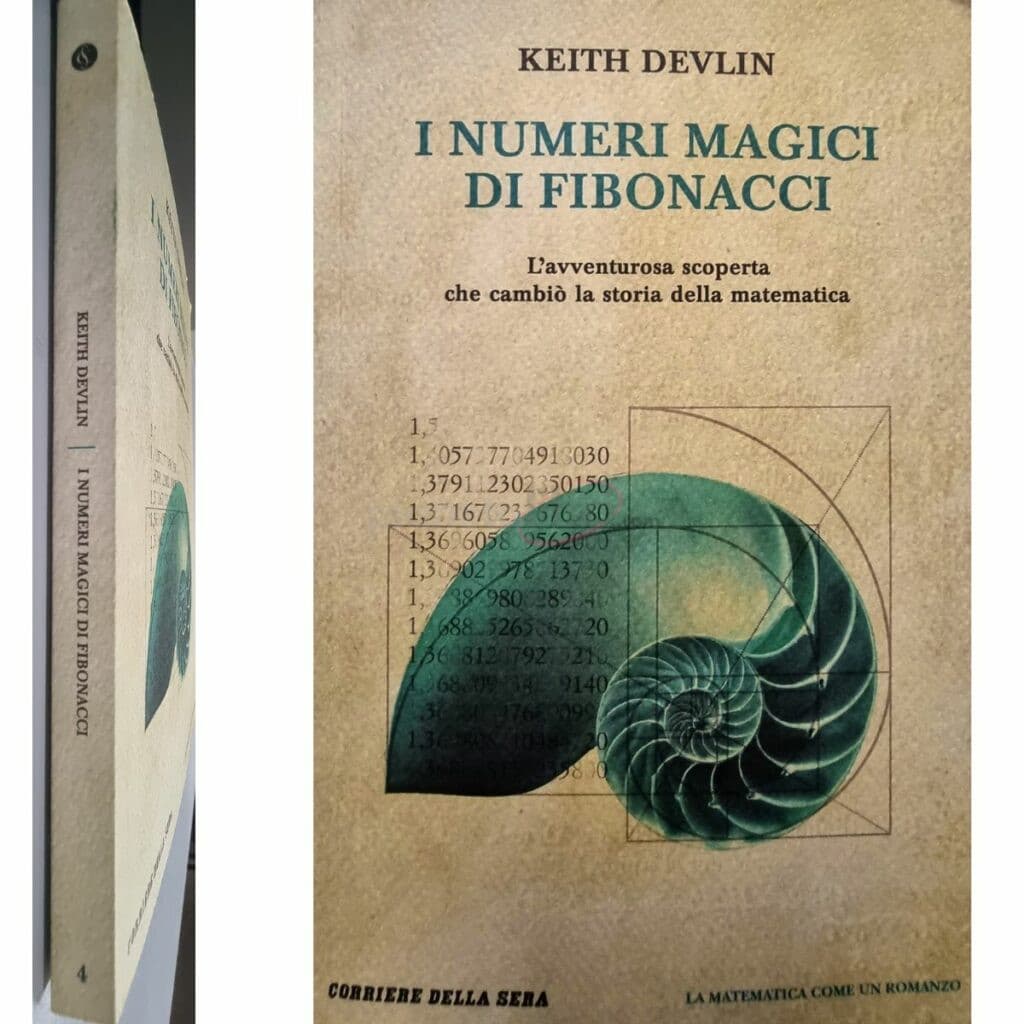 Keith Devlin I numeri magici di Fibonacci