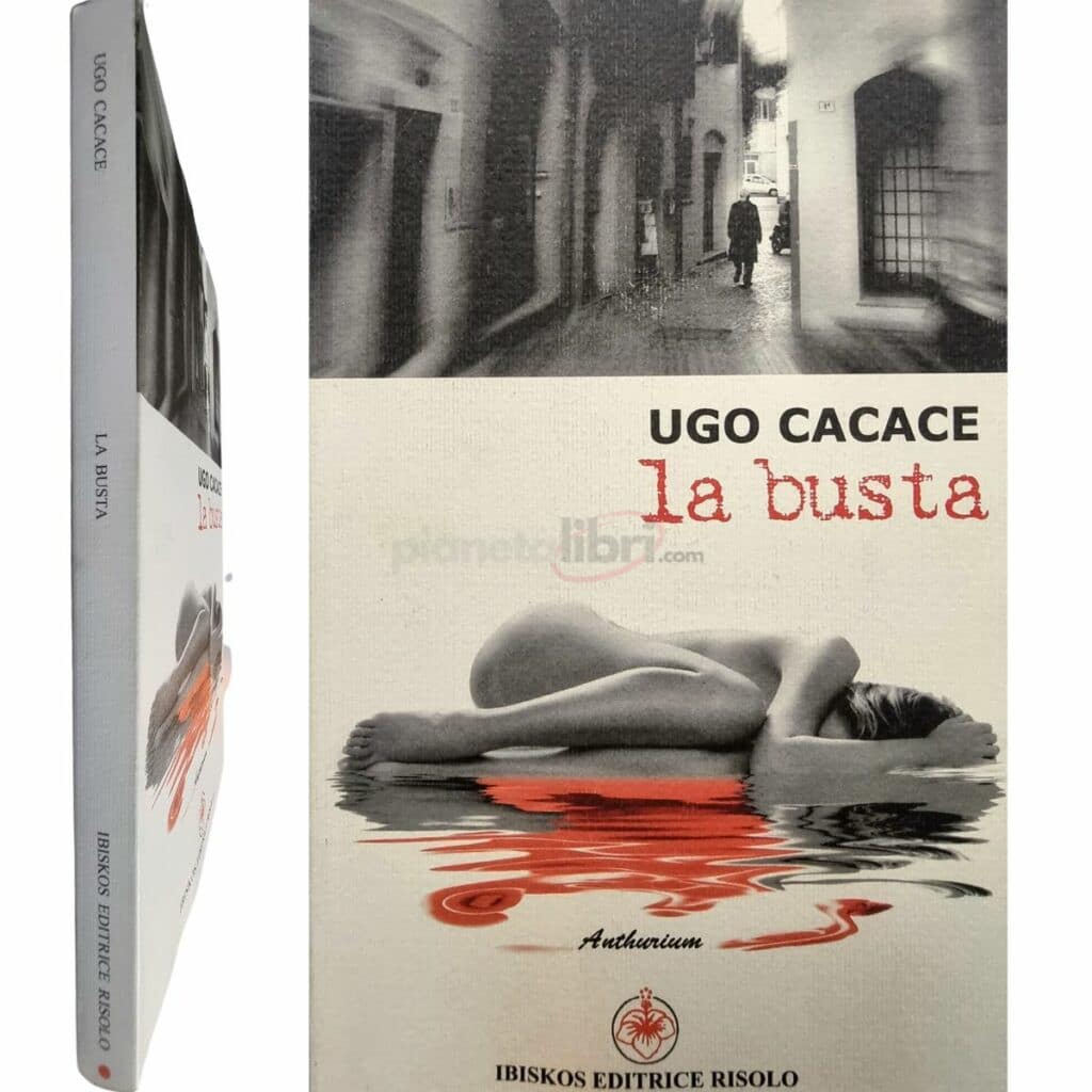 Ugo Cacace LA BUSTA