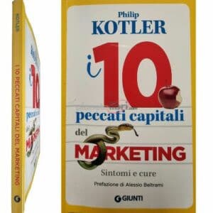 Philip Kotler I 10 peccati capitali del marketing