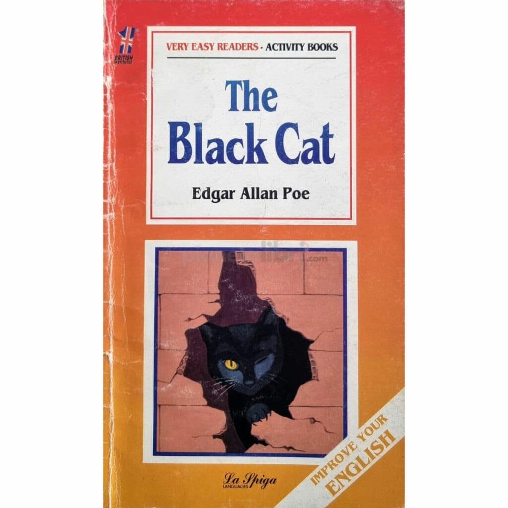 BRITISH INSTITUTES VERY EASY READERS - ACTIVITY BOOKS The Black Cat Edgar Allan Poe IMPROVE YOUR ENGLISH La Spiga LANGUAGES